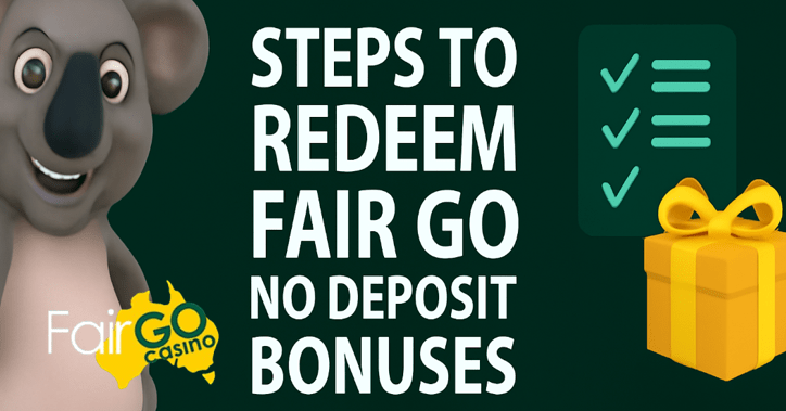 Step-by-step guide No Deposit Bonuses at Fair Go Casino